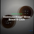 Steinnuss Knopf 18mm Braun 4-Loch – Clean Showcase