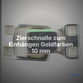 Zierschnalle zum Einhängen Goldfarben 10 mm – Metallschnalle ZS-88 – Clean Showcase