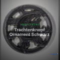 Trachtenknopf Ornament Schwarz – Ösenknopf – TK-114SCHW – Clean Showcase