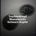 Trachtenknopf Blumenmotiv Schwarz-Kupfer – Ösenknopf – TK-28 – Clean Showcase