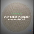 Stoff bezogene Knopf creme SFPO-2 – Clean Showcase