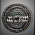 Trachtenknopf Muster Silber – Ösenknopf – TK-122AS – Clean Showcase