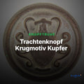 Trachtenknopf Krugmotiv Kupfer – Ösenknopf – TK-81K – Clean Showcase